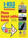 I-K53 Esemthethweni Phasa ilenazi yakho kalula